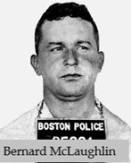 Boston Gang Wars- Murdered by the McLeans: Bernard McLaughlin